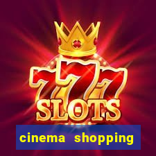 cinema shopping conquista sul